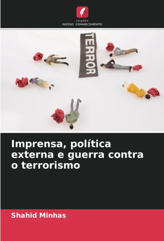 Imprensa, política externa e guerra contra o terrorismo