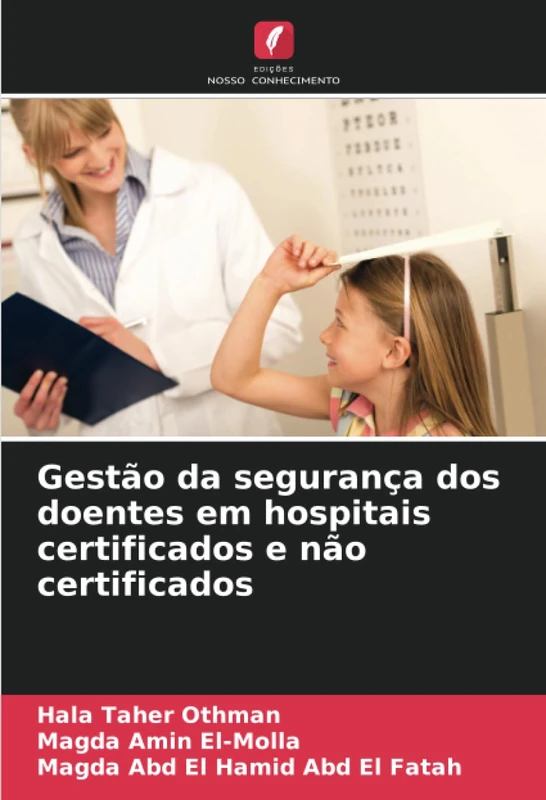 Gestão da segurança dos doentes em hospitais certificados e não certificados