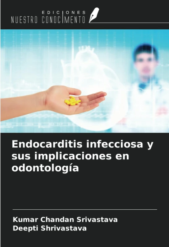 Endocarditis infecciosa y sus implicaciones en odontología