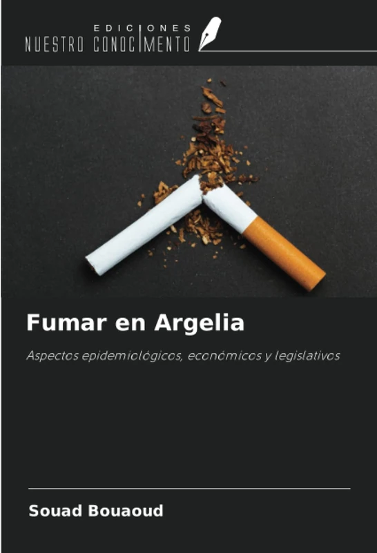 Fumar en Argelia: Aspectos epidemiológicos, económicos y legislativos
