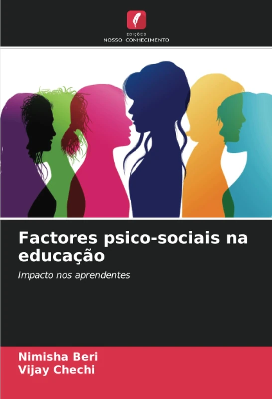 Factores psico-sociais na educação: Impacto nos aprendentes