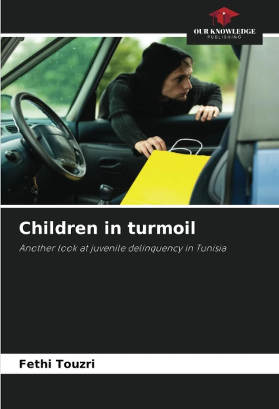 Children in turmoil: Another look at juvenile delinquency in Tunisia