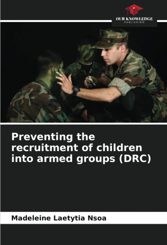 Preventing the recruitment of children into armed groups (DRC)