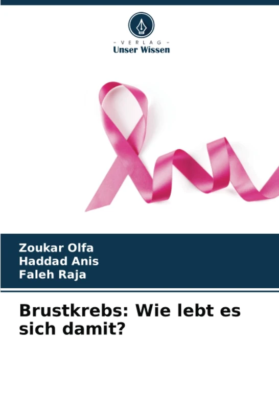 Brustkrebs: Wie lebt es sich damit?