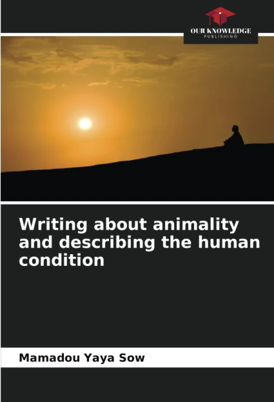 Writing about animality and describing the human condition