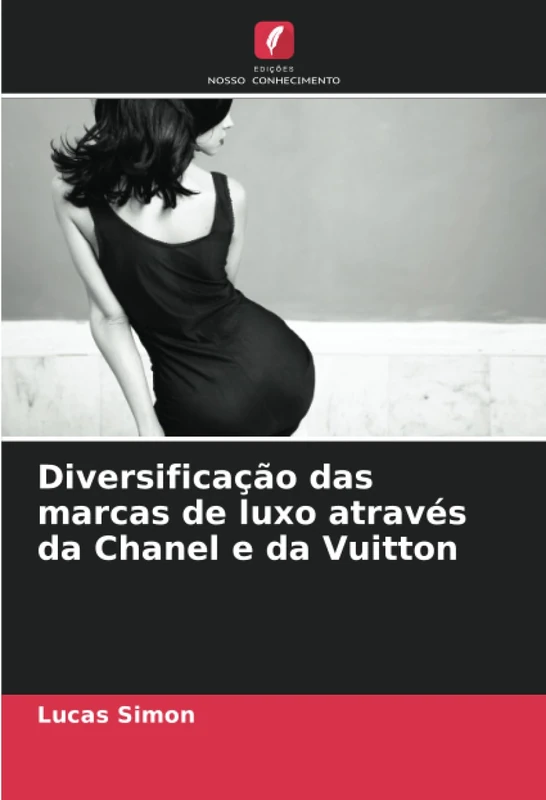 Diversificação das marcas de luxo através da Chanel e da Vuitton - Image 1