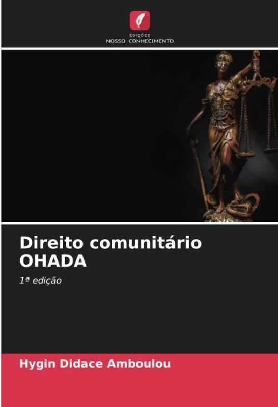 Direito comunitário OHADA: 1ª edição
