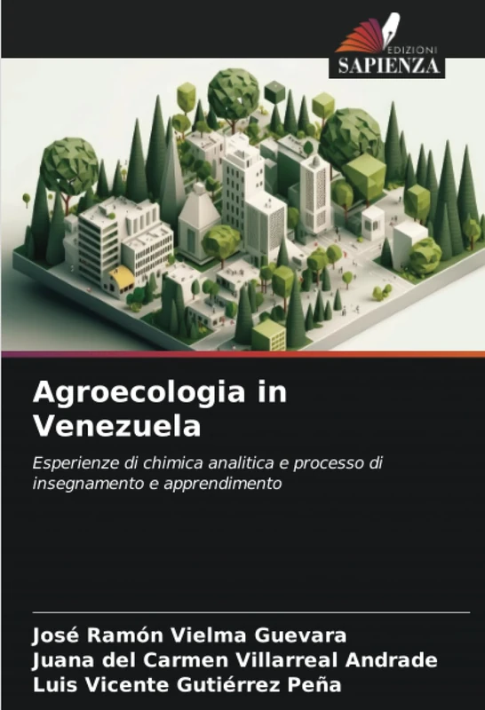 Agroecologia in Venezuela: Esperienze di chimica analitica e processo di insegnamento e apprendimento