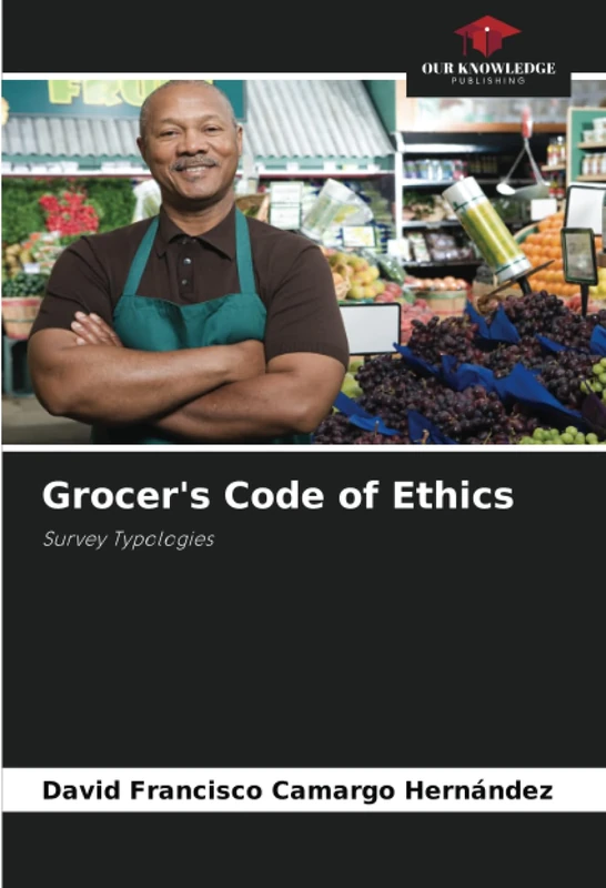 Grocer's Code of Ethics: Survey Typologies