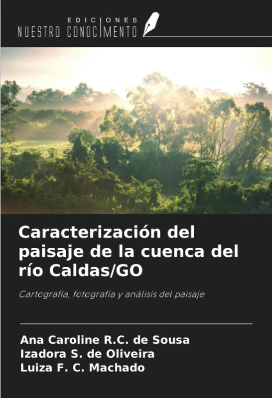Caracterización del paisaje de la cuenca del río Caldas/GO: Cartografía, fotografía y análisis del paisaje - Image 1