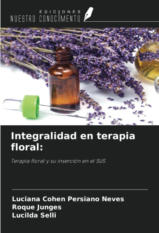 Integralidad en terapia floral:: Terapia floral y su inserción en el SUS - Image 1