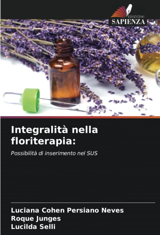 Integralità nella floriterapia:: Possibilità di inserimento nel SUS