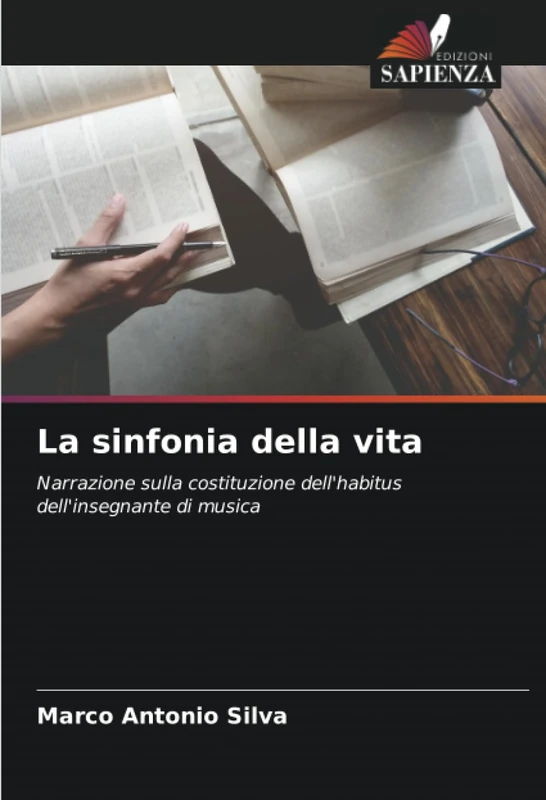 La sinfonia della vita: Narrazione sulla costituzione dell'habitus dell'insegnante di musica
