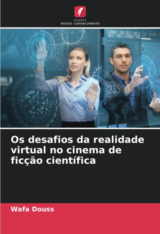 Os desafios da realidade virtual no cinema de ficção científica