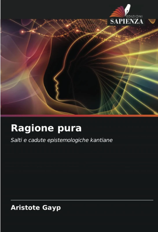 Ragione pura: Salti e cadute epistemologiche kantiane