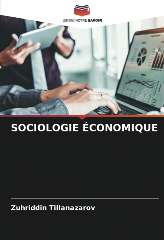 SOCIOLOGIE ÉCONOMIQUE