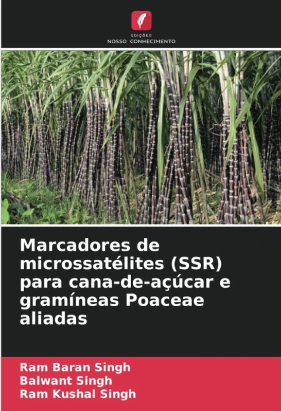 Marcadores de microssatélites (SSR) para cana-de-açúcar e gramíneas Poaceae aliadas
