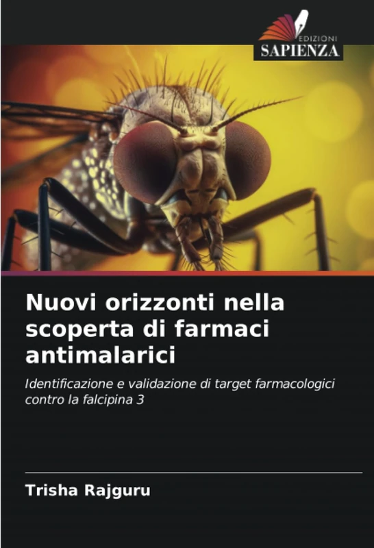 Nuovi orizzonti nella scoperta di farmaci antimalarici: Identificazione e validazione di target farmacologici contro la falcipina 3 - Image 1