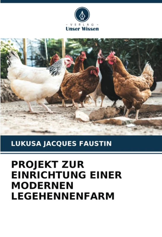 PROJEKT ZUR EINRICHTUNG EINER MODERNEN LEGEHENNENFARM - Image 1