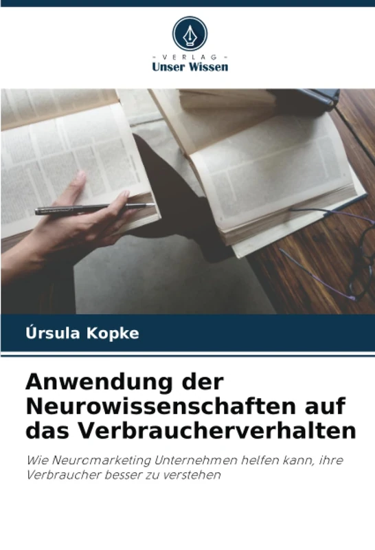 Anwendung der Neurowissenschaften auf das Verbraucherverhalten: Wie Neuromarketing Unternehmen helfen kann, ihre Verbraucher besser zu verstehen - Image 1