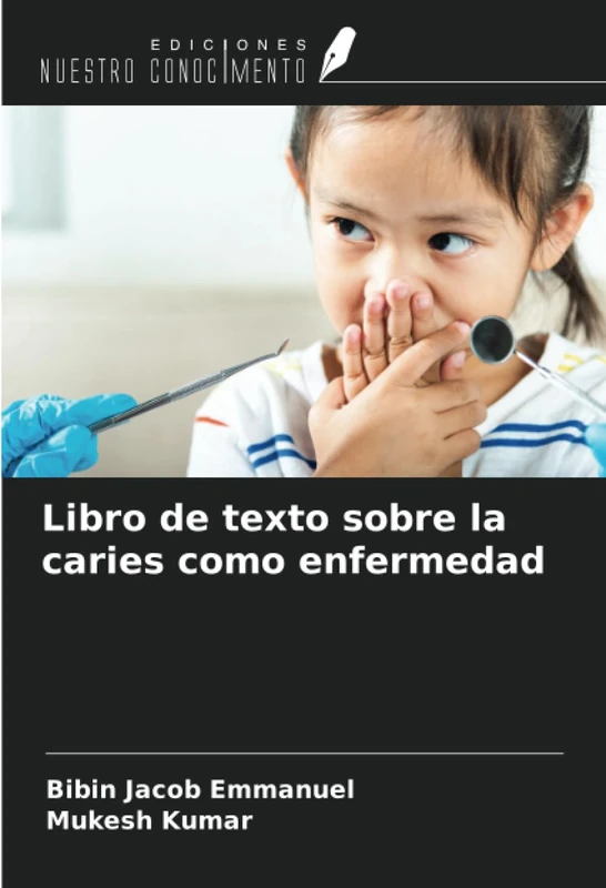 Libro de texto sobre la caries como enfermedad