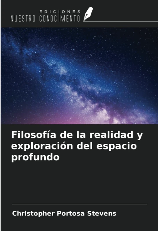 Filosofía de la realidad y exploración del espacio profundo