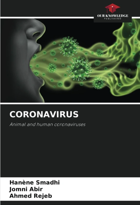 CORONAVIRUS: Animal and human coronaviruses