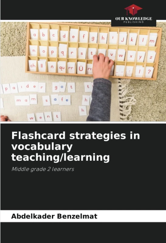 Flashcard strategies in vocabulary teaching/learning: Middle grade 2 learners