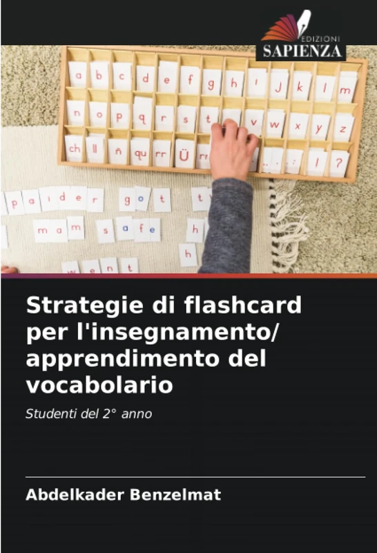 Strategie di flashcard per l'insegnamento/ apprendimento del vocabolario: Studenti del 2° anno