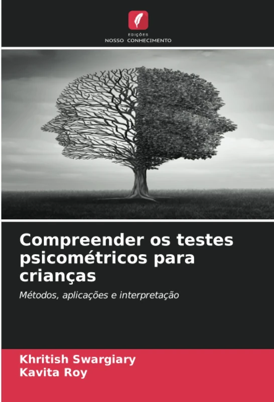 Compreender os testes psicométricos para crianças: Métodos, aplicações e interpretação