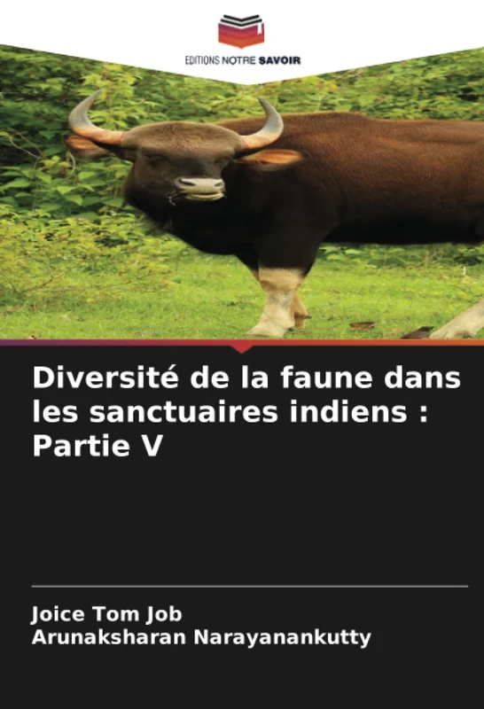 Diversité de la faune dans les sanctuaires indiens : Partie V