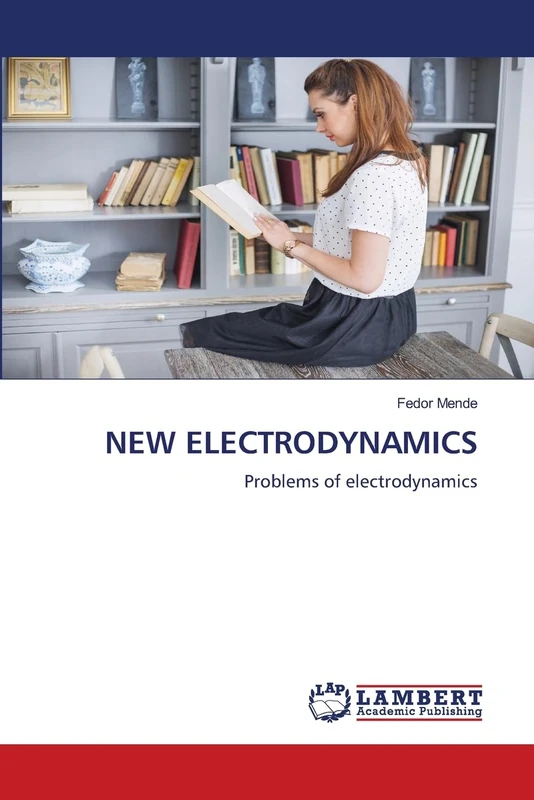 NEW ELECTRODYNAMICS: Problems of electrodynamics