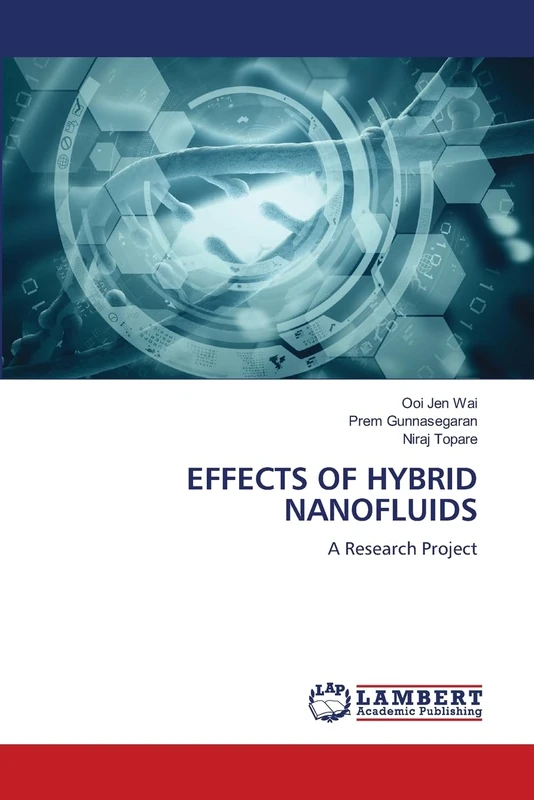 EFFECTS OF HYBRID NANOFLUIDS: A Research Project
