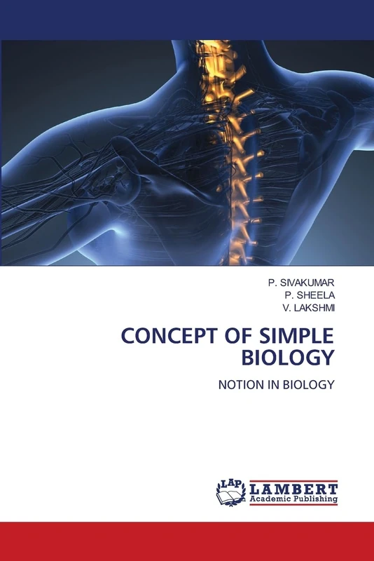 CONCEPT OF SIMPLE BIOLOGY: NOTION IN BIOLOGY