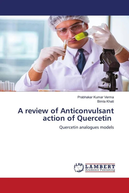 A review of Anticonvulsant action of Quercetin: Quercetin analogues models