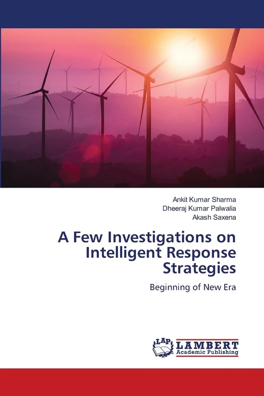 A Few Investigations on Intelligent Response Strategies: Beginning of New Era