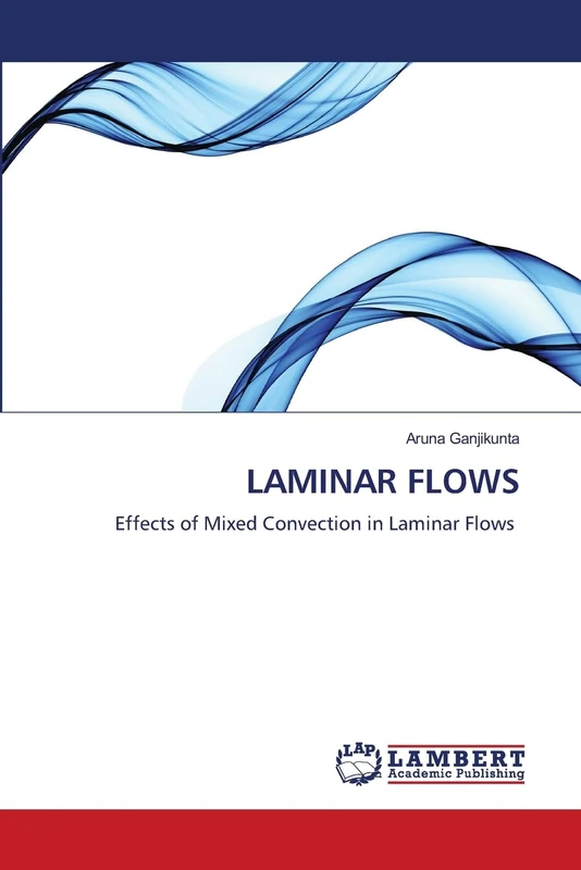 LAMINAR FLOWS: Effects of Mixed Convection in Laminar Flows