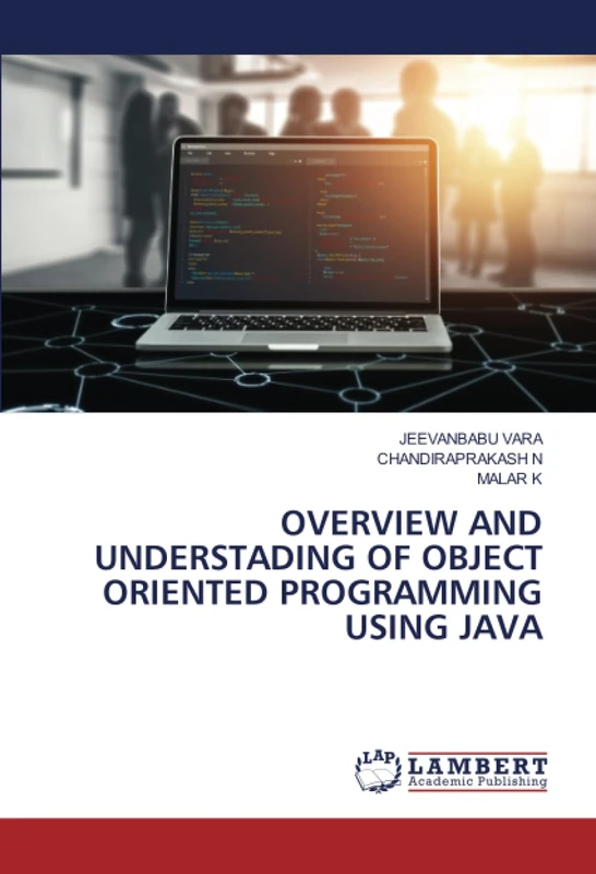 OVERVIEW AND UNDERSTADING OF OBJECT ORIENTED PROGRAMMING USING JAVA