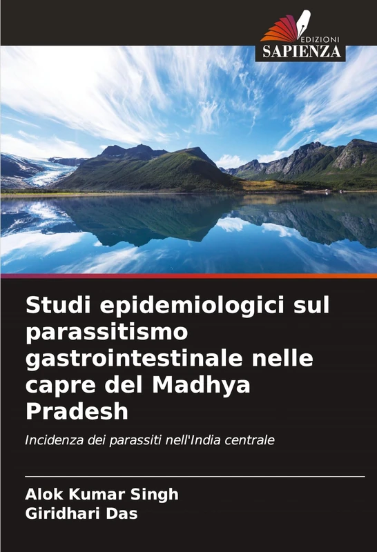 Studi epidemiologici sul parassitismo gastrointestinale nelle capre del Madhya Pradesh: Incidenza dei parassiti nell'India centrale