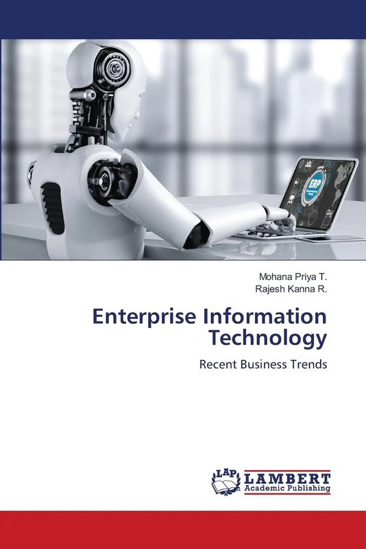 Enterprise Information Technology: Recent Business Trends
