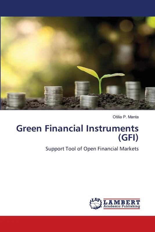 Green Financial Instruments (GFI): Support Tool of Open Financial Markets - Image 1