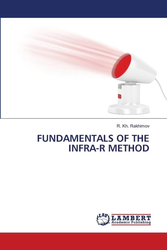 FUNDAMENTALS OF THE INFRA-R METHOD