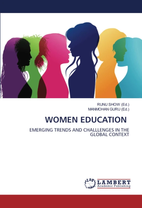 WOMEN EDUCATION: EMERGING TRENDS AND CHALLLENGES IN THE GLOBAL CONTEXT