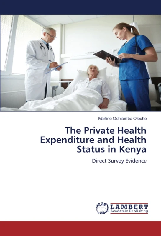 The Private Health Expenditure and Health Status in Kenya: Direct Survey Evidence - Image 1