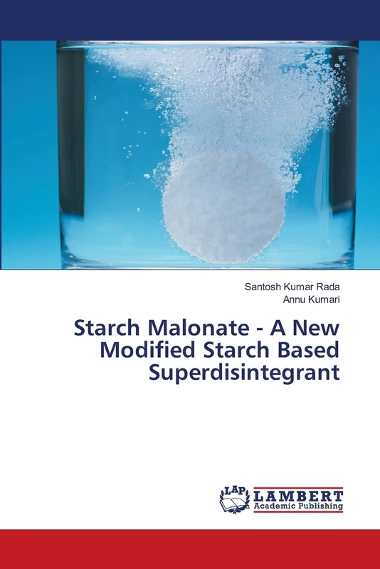 Starch Malonate - A New Modified Starch Based Superdisintegrant - Image 1