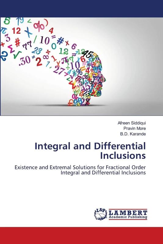 Integral and Differential Inclusions: Existence and Extremal Solutions for Fractional Order Integral and Differential Inclusions