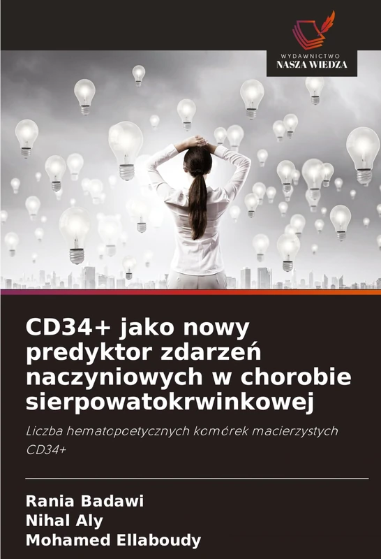 CD34+ jako nowy predyktor zdarzeń naczyniowych w chorobie sierpowatokrwinkowej: Liczba hematopoetycznych komórek macierzystych CD34+ - Image 1