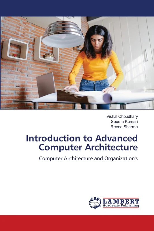 Introduction to Advanced Computer Architecture: Computer Architecture and Organization's