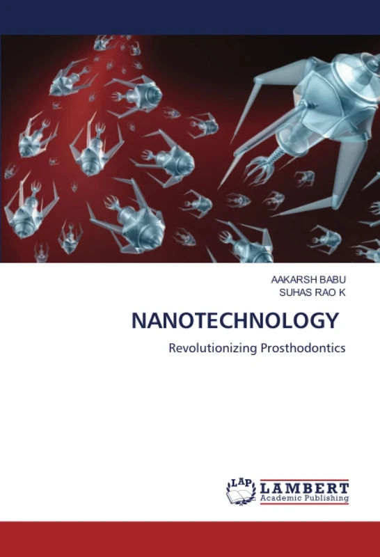 NANOTECHNOLOGY: Revolutionizing Prosthodontics