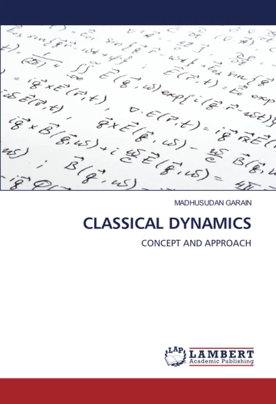 CLASSICAL DYNAMICS: CONCEPT AND APPROACH
